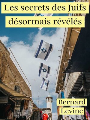 cover image of Les secrets des Juifs désormais révélés